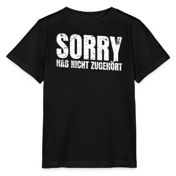 Sorry habe nicht zugehört - Stanley/Stella Kinder T-Shirt MINI CREATOR  - Schwarz - Vorne - Mikhail (115cm)