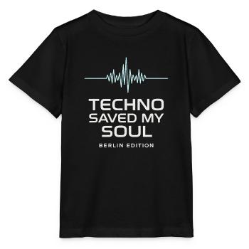 Techno Saved My Soul Berlin Edition Shirt - Stanley/Stella MINI CREATOR Kids’ T-Shirt - black - Front - Mikhail (115cm)