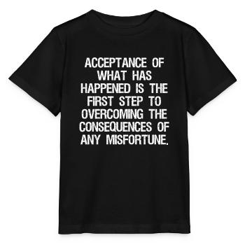 l’acceptation de ce qui s’est passé est la - T-shirt bio MINI CREATOR Stanley/Stella Enfant - noir - Devant - Mikhail (115cm)