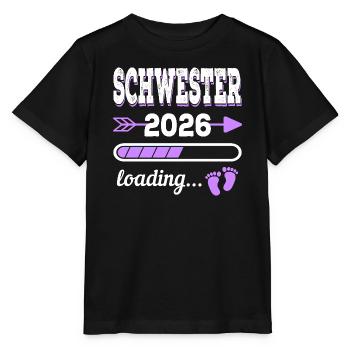 Schwester 2026 Loading Geburt Geschenkidee - Stanley/Stella Kinder T-Shirt MINI CREATOR  - Schwarz - Vorne - Mikhail (115cm)