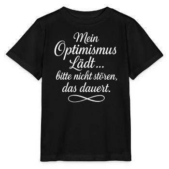My Optimism Invites Do Not Disturb - Stanley/Stella MINI CREATOR Kids’ T-Shirt - black - Front - Mikhail (115cm)