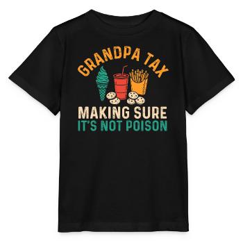 Opa-Steuer Nicht Gift lustiges Süßigkeitendiebstahl-Zitat - Stanley/Stella Kinder T-Shirt MINI CREATOR  - Schwarz - Vorne - Mikhail (115cm)