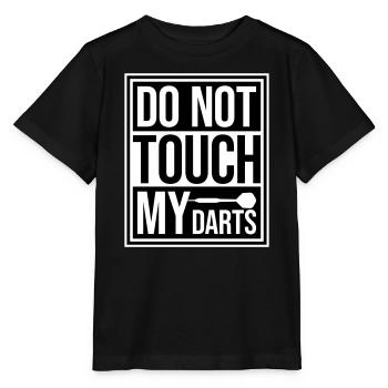 Do Not Touch My Darts Warnung Dartspieler Humor - Stanley/Stella Kinder T-Shirt MINI CREATOR  - Schwarz - Vorne - Mikhail (115cm)
