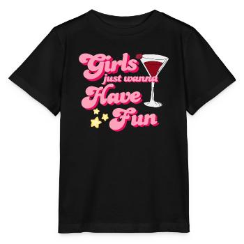 GIRLS JUST WANT TO HAVE FUN - Stanley/Stella MINI CREATOR Kids’ T-Shirt - black - Front - Mikhail (115cm)