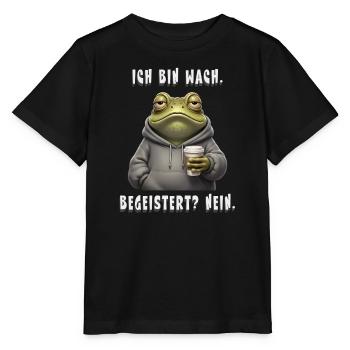 Ich bin wach – Begeistert? Nein | Müder Frosch - Stanley/Stella Kinder T-Shirt MINI CREATOR  - Schwarz - Vorne - Mikhail (115cm)