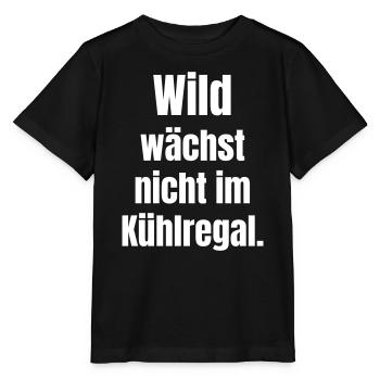Wild statement: Not in the refrigerated section - Stanley/Stella MINI CREATOR Kids’ T-Shirt - black - Front - Mikhail (115cm)