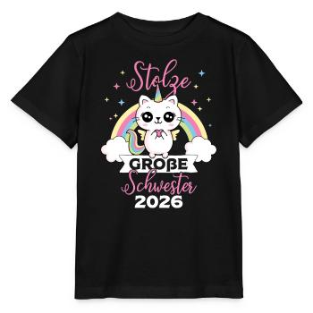 Stolze Große Schwester 2026 Einhorn Katze Baby - Stanley/Stella Kinder T-Shirt MINI CREATOR  - Schwarz - Vorne - Mikhail (115cm)