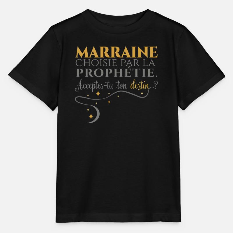 Marraine par Prophétie : Accepte ton Destin. - T-shirt bio MINI CREATOR Stanley/Stella Enfant - noir
