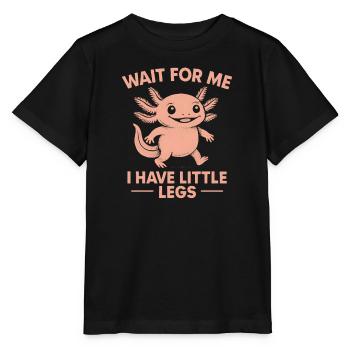 Axolotl disant un mème Humour Petites jambes drôles - T-shirt bio MINI CREATOR Stanley/Stella Enfant - noir - Devant - Mikhail (115cm)