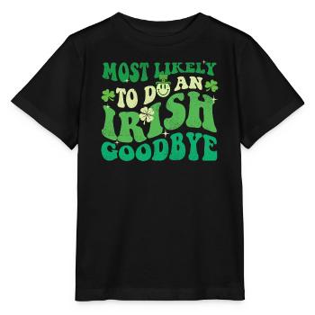 Am wahrscheinlichsten, um sich von St Pats zu verabschieden. - Stanley/Stella Kinder T-Shirt MINI CREATOR  - Schwarz - Vorne - Mikhail (115cm)