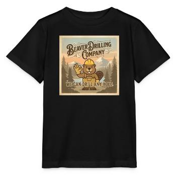 Beaver Drilling Co kann jedes Loch bohren. Schmutz - Stanley/Stella Kinder T-Shirt MINI CREATOR  - Schwarz - Vorne - Mikhail (115cm)