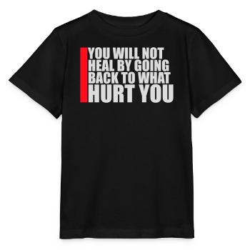 You Will Not Heal Heilung Schmerz Loslassen Neu - Stanley/Stella Kinder T-Shirt MINI CREATOR  - Schwarz - Vorne - Mikhail (115cm)