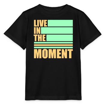 Live In The Moment Mindfulness Presence Awareness - Stanley/Stella MINI CREATOR Kids’ T-Shirt - black - Front - Mikhail (115cm)