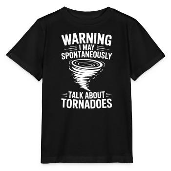 Tornado Sayings Tornadoes Funny Tornado Gift - Stanley/Stella MINI CREATOR Kids’ T-Shirt - black - Front - Mikhail (115cm)