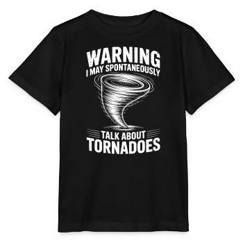 Tornado Sayings Tornadoes Funny Tornado Gift - Stanley/Stella MINI CREATOR Kids’ T-Shirt - black - Front - Mikhail (115cm)
