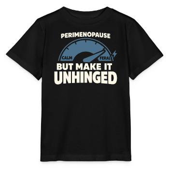 Perimenopause Humor Perimenopause - Stanley/Stella MINI CREATOR Kids’ T-Shirt - black - Front - Mikhail (115cm)