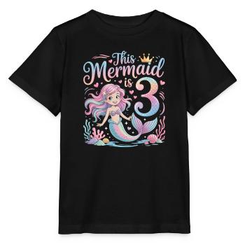 Mermaid 3rd Birthday 3 Years - Stanley/Stella MINI CREATOR Kids’ T-Shirt - black - Front - Mikhail (115cm)