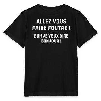 Bonjour… humour sarcastique cash - T-shirt bio MINI CREATOR Stanley/Stella Enfant - noir - Devant - Mikhail (115cm)