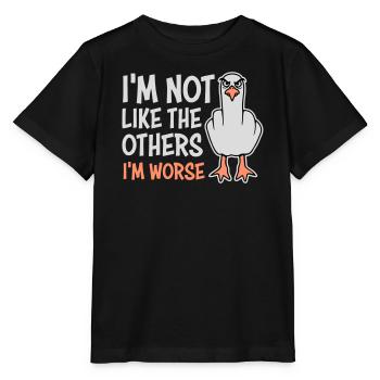Middle Finger Seagull In Not Like The Others I'm Worse - Stanley/Stella MINI CREATOR Kids’ T-Shirt - black - Front - Mikhail (115cm)