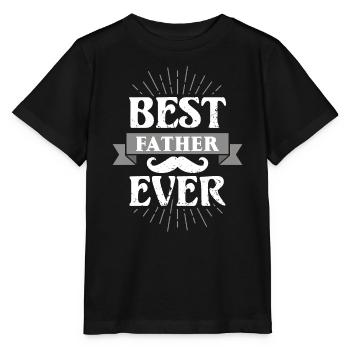 BEST FATHER EVER BEST DAD DAD DAD FATHER'S DAY - Stanley/Stella MINI CREATOR Kids’ T-Shirt - black - Front - Mikhail (115cm)