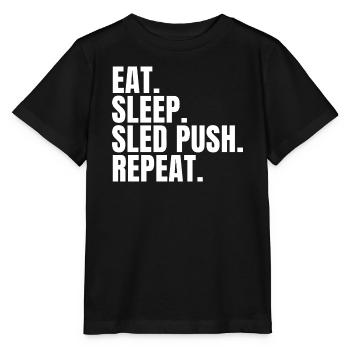 Essen, schlafen, Schlitten, schieben, wiederholen, lustiges Fitnessstudio-Workout - Stanley/Stella Kinder T-Shirt MINI CREATOR  - Schwarz - Vorne - Mikhail (115cm)