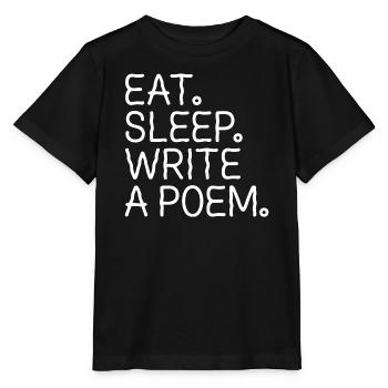 Mange, dors, écris un poème - T-shirt bio MINI CREATOR Stanley/Stella Enfant - noir - Devant - Mikhail (115cm)
