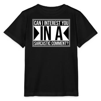Puis-je vous intéresser à un commentaire sarcastique Lustig - T-shirt bio MINI CREATOR Stanley/Stella Enfant - noir - Devant - Mikhail (115cm)