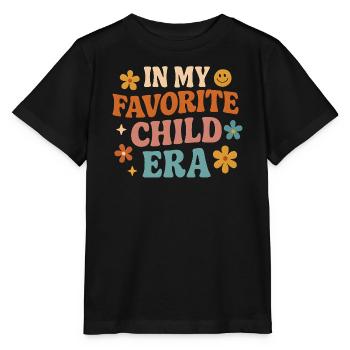 In My Favorite Child Era Daughter Families Humor - Stanley/Stella MINI CREATOR Kids’ T-Shirt - black - Front - Mikhail (115cm)