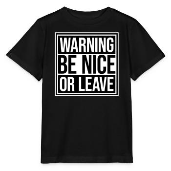 Attitude de « Sois gentil ou laisse » drôle de phrase - T-shirt bio MINI CREATOR Stanley/Stella Enfant - noir - Devant - Mikhail (115cm)