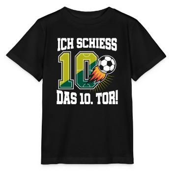 Ich Schiess 10. Tor Lustig 10. Geburtstag Fußball - Stanley/Stella Kinder T-Shirt MINI CREATOR  - Schwarz - Vorne - Mikhail (115cm)