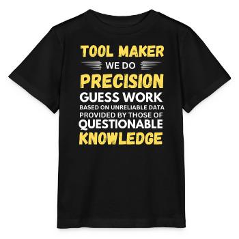 Toolmaker Nous faisons des suppositions précises Drôle - T-shirt bio MINI CREATOR Stanley/Stella Enfant - noir - Devant - Mikhail (115cm)
