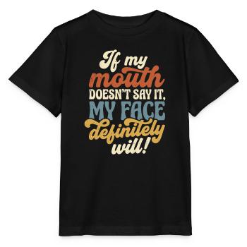 Wenn Worte schweigen, spricht mein Gesicht - Stanley/Stella Kinder T-Shirt MINI CREATOR  - Schwarz - Vorne - Mikhail (115cm)