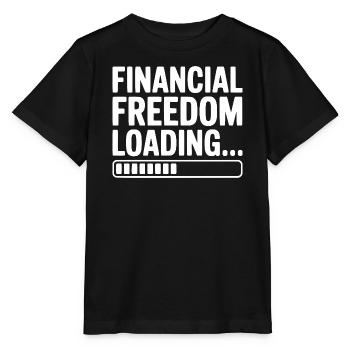Financial Freedom Loading... - Stanley/Stella MINI CREATOR Kids’ T-Shirt - black - Front - Mikhail (115cm)