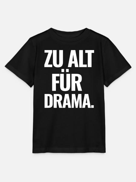 Zu Alt Für Drama - Stanley/Stella Kinder T-Shirt MINI CREATOR  - Schwarz