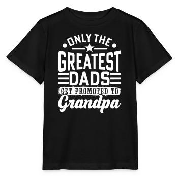 Nur die besten Papas Werden Großvater Geschenk - Stanley/Stella Kinder T-Shirt MINI CREATOR  - Schwarz - Vorne - Mikhail (115cm)