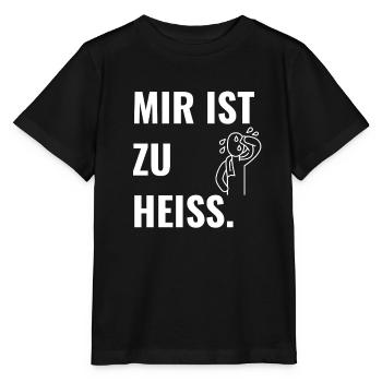 Mir ist zu heiß. - Stanley/Stella Kinder T-Shirt MINI CREATOR  - Schwarz - Vorne - Mikhail (115cm)