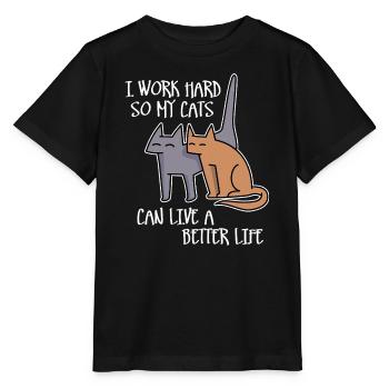 Ich arbeite hart, damit meine Katzen ein besseres Leben führen können - Stanley/Stella Kinder T-Shirt MINI CREATOR  - Schwarz - Vorne - Mikhail (115cm)
