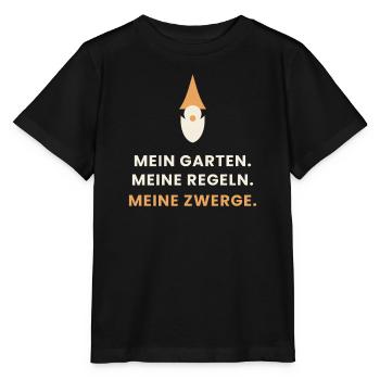 Mein Garten. Meine Regeln. Meine Zwerge. - Stanley/Stella Kinder T-Shirt MINI CREATOR  - Schwarz - Vorne - Mikhail (115cm)
