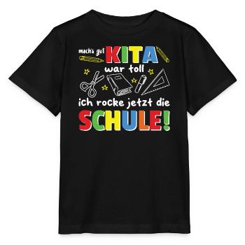  Kita Abschied jetzt rocke ich die Schule - Stanley/Stella Kinder T-Shirt MINI CREATOR  - Schwarz - Vorne - Mikhail (115cm)