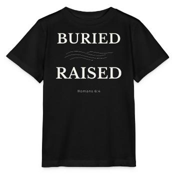 Design chrétien enterré et élevé – Romains 6:4 - T-shirt bio MINI CREATOR Stanley/Stella Enfant - noir - Devant - Mikhail (115cm)