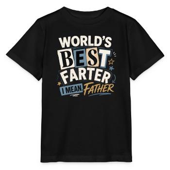 World's best Farter farzer – I mean father - Stanley/Stella MINI CREATOR Kids’ T-Shirt - black - Front - Mikhail (115cm)