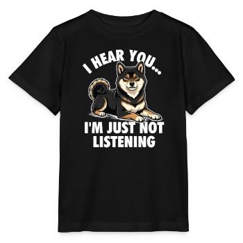 Ich höre, du hörst nicht zu, Shiba Inu. - Stanley/Stella Kinder T-Shirt MINI CREATOR  - Schwarz - Vorne - Mikhail (115cm)