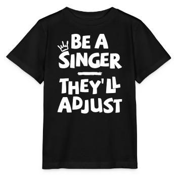 Sois chanteur. Ils s’adapteront. - T-shirt bio MINI CREATOR Stanley/Stella Enfant - noir - Devant - Mikhail (115cm)