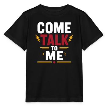 Komm und sprich mit mir, fettgedruckt - Stanley/Stella Kinder T-Shirt MINI CREATOR  - Schwarz - Vorne - Mikhail (115cm)