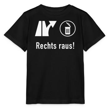 Rechts Raus! (Gegen Rechts / Politik / Ausfahrt) - Stanley/Stella Kinder T-Shirt MINI CREATOR  - Schwarz - Vorne - Mikhail (115cm)