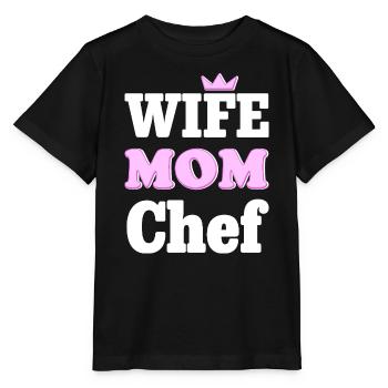 Wife Mom Chef - Statement Design for Moms - Stanley/Stella MINI CREATOR Kids’ T-Shirt - black - Front - Mikhail (115cm)