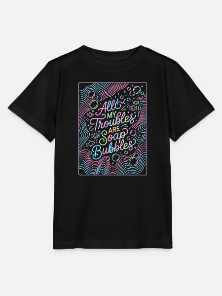 All My Troubles Are Soap Bubbles - Stanley/Stella Kinder T-Shirt MINI CREATOR  - Schwarz