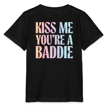 Küss mich du Baddie. - Stanley/Stella Kinder T-Shirt MINI CREATOR  - Schwarz - Vorne - Mikhail (115cm)