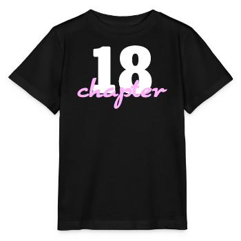 Chapter 18 - 18th Birthday Poster & Design - Stanley/Stella MINI CREATOR Kids’ T-Shirt - black - Front - Mikhail (115cm)