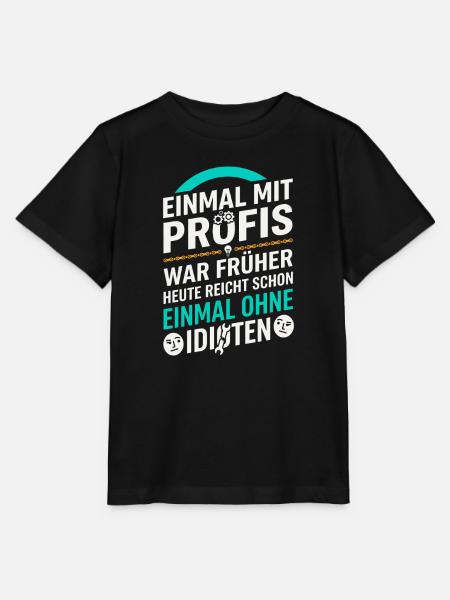 Einmal ohne Idioten Handwerker Sarkasmus - Stanley/Stella Kinder T-Shirt MINI CREATOR - Schwarz